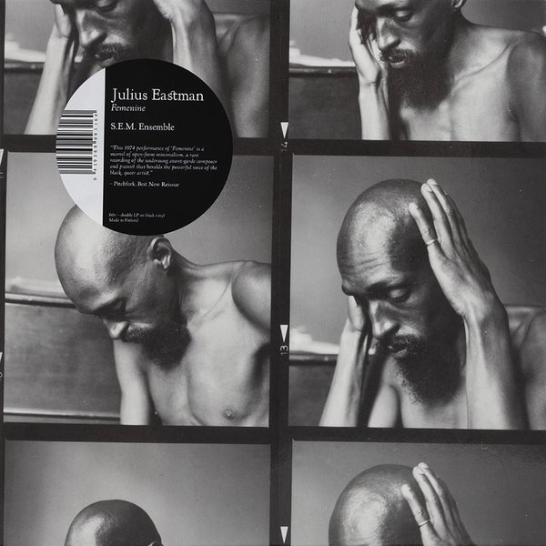 Julius Eastman - Femenine